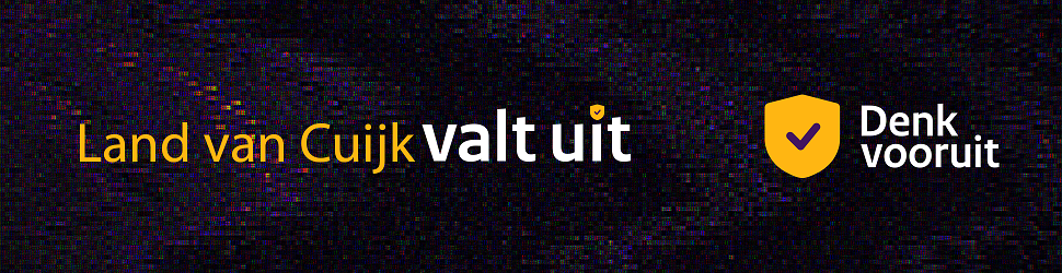 Banner met de tekst Land van Cuijk valt uit en de logo van Denk vooruit